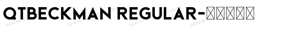 QTBeckman Regular字体转换